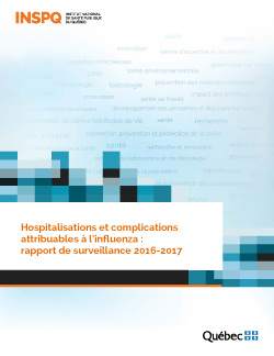 Hospitalisations et complications attribuables à l’influenza : rapport de surveillance 2016-2017