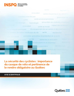 La sécurité des cyclistes : importance du casque de vélo et pertinence de le rendre obligatoire au Québec