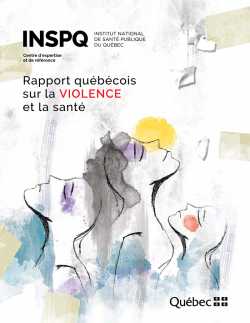 Rapport québécois sur la VIOLENCE et la santé
