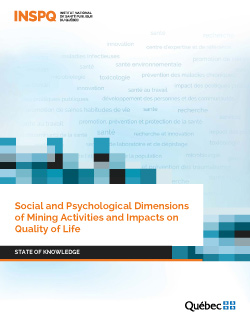Social and Psychological Dimensions of Mining Activities and Impacts on Quality of Life