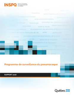 Programme de surveillance du pneumocoque : rapport 2016