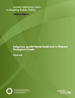 Indigenous-specific Mental Health and/or Wellness Strategies in Canada