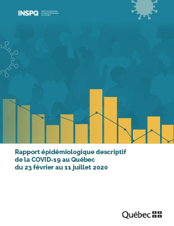 Rapport épidémiologique descriptif de la COVID-19 au Québec du 23 février au 11 juillet 2020