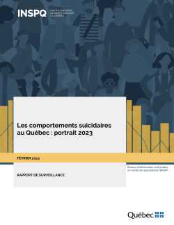 Les comportements suicidaires au Québec : portrait 2023